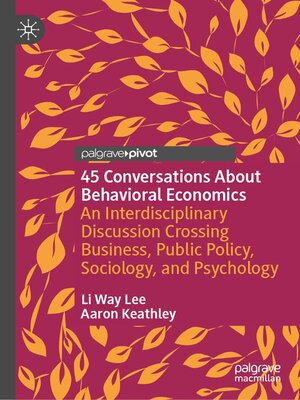 cover image of 45 Conversations About Behavioral Economics